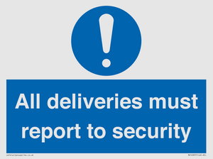 All deliveries must report to security